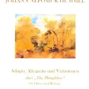 Adagio, Allegretto und Variationen über The Ploughboy für Oboe und Klavier Jetzt Bestellen