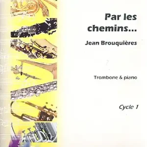Ausverkauf Par les chemins pour trombone et piano