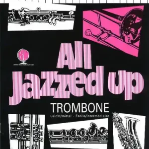 Markenprodukt All Jazzed Up for trombone and piano