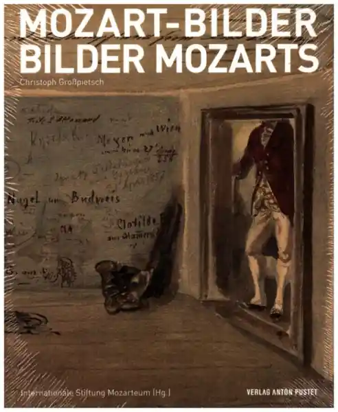 Finale Aktion Mozart-Bilder - Bilder Mozarts Ein Porträt zwischen Wunsch und Wirklichkeit