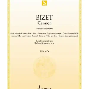 Solange Der Vorrat Reicht Beliebte Melodien aus der Oper Carmen für Klavier