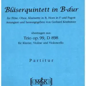 Neue Kollektion Quintett B-Dur op.99 D898 für Flöte, Oboe, Klarinette, Horn und Fagott