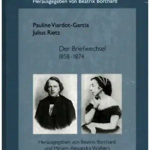 Der Briefwechsel 1858 - 1874 Unter Mitarbeit von Juliette Appold, Regina Back, Martina Bick und Neue Kollektion