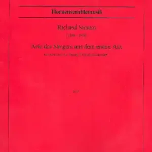 Heißes Angebot Arie des Sängers aus dem ersten Akt aus Der Rosenkavalier für 5 Hörner