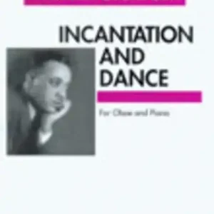 Neue Kollektion Incantation and Dance for oboe and piano