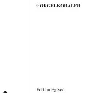 Preisreduziert 9 Orgelkoraler for organ