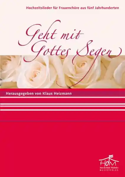 Kostenloser Versand Geht mit Gottes Segen für Frauenchor und Tasteninstrument