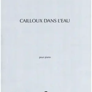 Direktkauf Cailloux dans l'eau pour piano