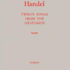 12 Songs from the Oratorios for Soprano and Piano Preiswert