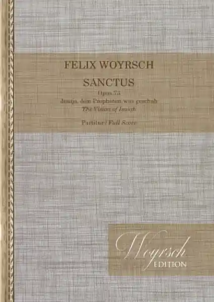 Sanctus op.73 für gem Chor und Orchester Must-Have