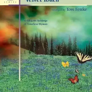 Hymns with a Velvet Touch for piano solo Garantierte Lieferung