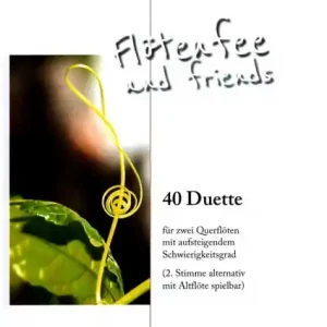 Flötenfee and Friends für 2 Querflöten Billig