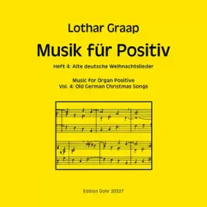 Meistverkauft Musik für Positiv Band 4 - Alte deutsche Weihnachtslieder für Orgel