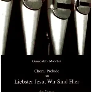 Top-Preis Choral Pelude on "Liebster Jesu, Wir sind Hier" for organ