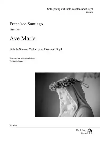 Ave Maria für hohe Stimme, Violine (Flöte) und Orgel Sale
