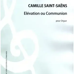 Neue Kollektion Elévation ou Communion E-Dur pour orgue
