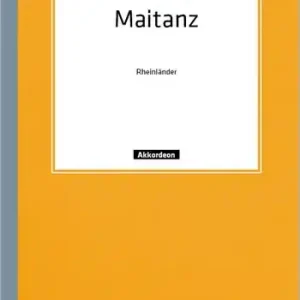 Maitanz Rheinländer für Akkordeon (mit 2. Stimme) Kostenloser Rückversand