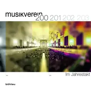 9783205796633 Im Jahrestakt 200 Jahre Musikverein für Steiermark Markenprodukt