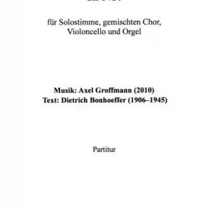 In Not für Solostimme, gem Chor, Violoncello und Orgel Markenware