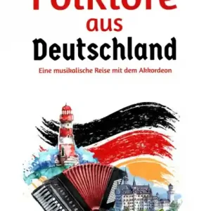 Folklore aus Deutschland für Akkordeon Bestseller