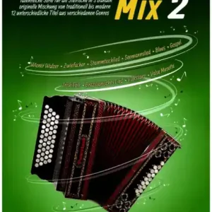 Preis Gesenkt Harmonika Mix Band 2 für Steirische Harmonika in Griffschrift