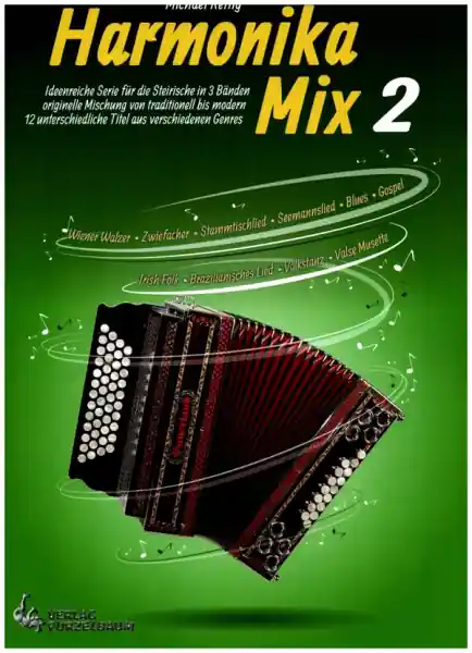 Preis Gesenkt Harmonika Mix Band 2 für Steirische Harmonika in Griffschrift