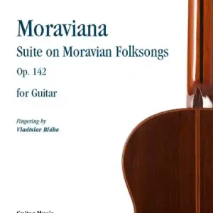 Top-Seller Moraviana - Suite on Moravian Folksongs op.142 per chitarra