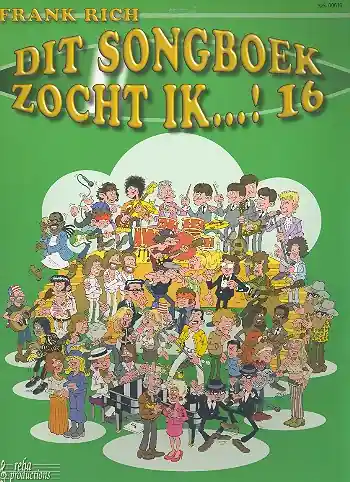 Dit Songboek zocht ik vol.16: melody line, lyrics and chords Top-Preis