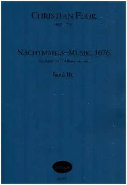 Kostenfreie Lieferung Nachtmahls=Musik, 1676 Band 3 für Gesang und Bc