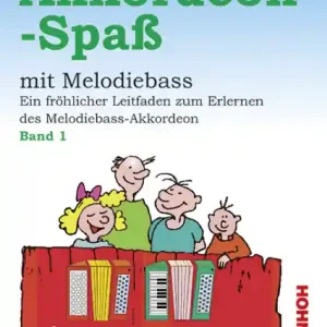 Akkordeonspaß mit Melodiebaß Band 1 für Akkordeon Kracherpreis
