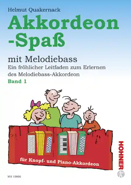 Akkordeonspaß mit Melodiebaß Band 1 für Akkordeon Kracherpreis