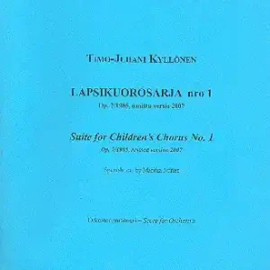 Finale Aktion Suite no.1 op.7a for children's chorus and instruments