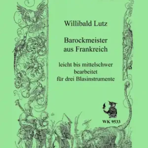 Barockmeister aus Frankreich für 3 Blasinstrumente in B (oder 3. Stimme in C) Top-Angebot
