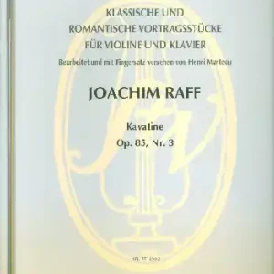 Kavatine op.85, Nr.3 für Violine und Klavier Solange Der Vorrat Reicht
