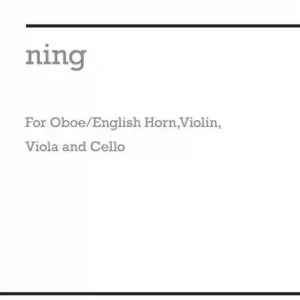 ning for oboe/english horn, violin, viola and violoncello Geprüft