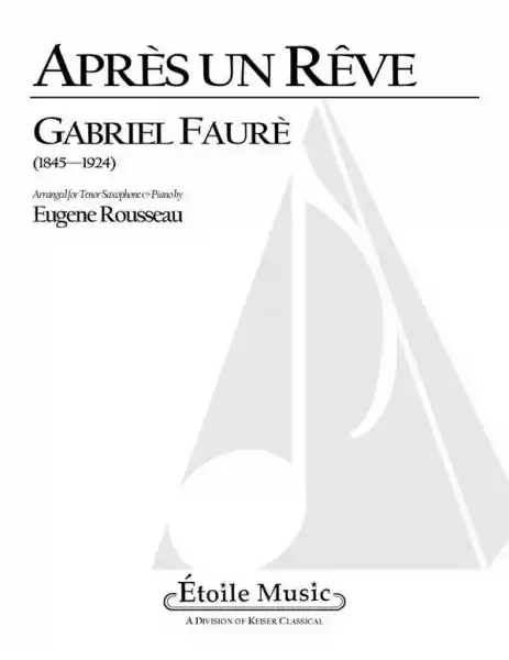 Neu Après un rêve for tenor saxophone and piano