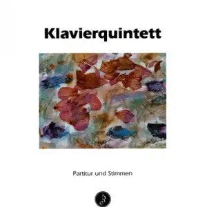 Bestseller Klavierquintett für 2 Violinen, Viola, Violoncello und Klavier
