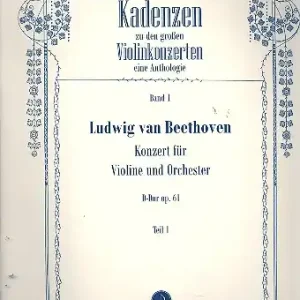 Kostenloser Versand Kadenzen zu den großen Violinekonzerten Band 1 - Beethoven Teil 1 für Violine