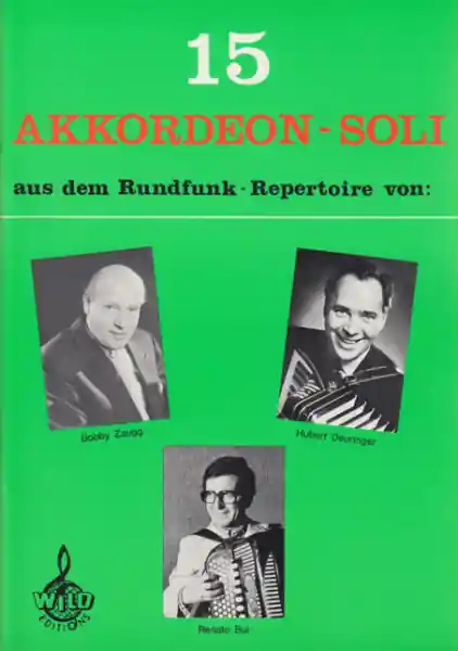 15 Akkordeon-Soli aus dem Rundfunk-Repertoire von Bobby Zaugg, Markenware