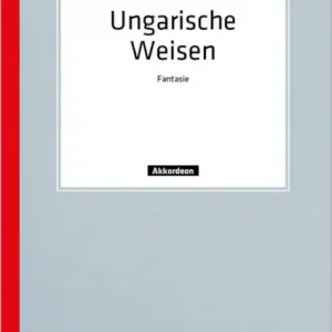 Ungarische Weisen Fantasie für Akkordeon Ausverkauf