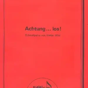 Achtung los Schnellpolka für Akkordeon (1.+2.Stimme) Mega-Angebot