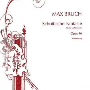 Schottische Fantasie op.46 für Violine und Klavier Neue Kollektion