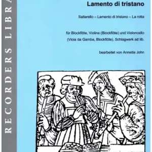 Geprüft Lamento di tristano für Blockflöte, Violine und Violoncello, Schlagwerk ad lib