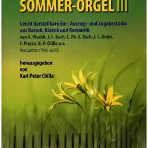 Jetzt Bestellen Sommer-Orgel Band 3 für Orgel (manualiter/Ped. ad lib)