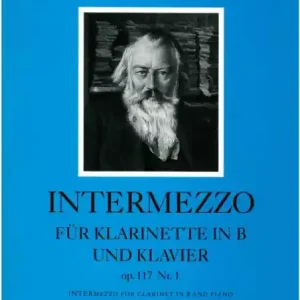 Intermezzo op.117 Nr.1 für Klarinette und Klavier Markenware