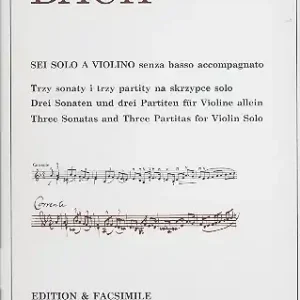 6 Solo a violino BWV1001-1006 für Violine Faksimile und Übertragung Bestseller