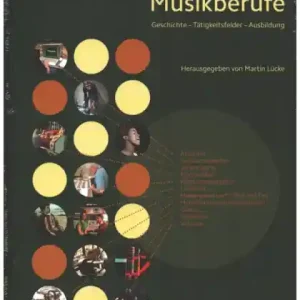 Lexikon der Musikberufe Geschichte - Tätigkeitsfelder - Ausbildung Sofort Bestellen