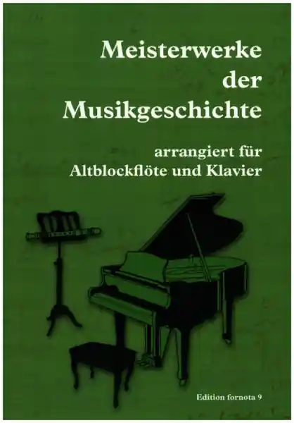 Meisterwerke der Musikgeschichte für Altblockflöte und Klavier Kostenloser Versand