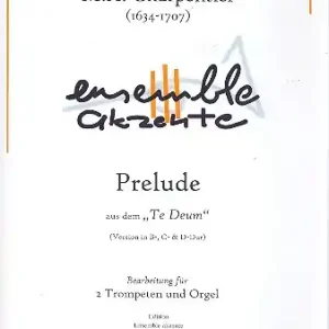 Highlight Prelude aus Te Deum für 2 Trompeten und Orgel