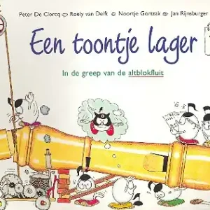 Een toontje lager vol.1 In de Greep van de altblokfluit Sale
